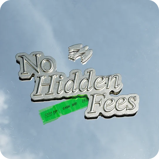 Cash App campaign — no hidden fees